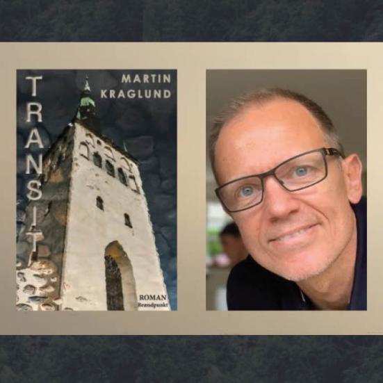 Martin Kraglund og forsiden af Transit. Foto: Forlaget Brændpunkt